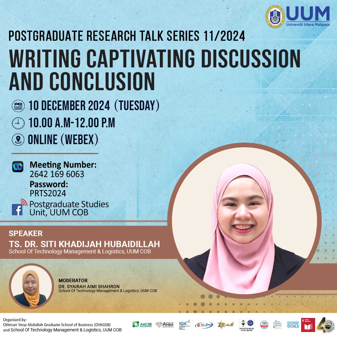 Postgraduate Research Talk Series 11/2024 - Writing Captivating Discussion  and Conclusion